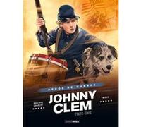 Johnny Clem - histoire complète Philippe Charlot (Auteur), Miras (Dessinateur)