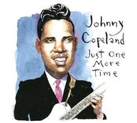 Johnny Copeland - Just One More Time [Compact Discs] Digipack Packaging