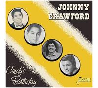 Johnny Crawford – Cindy's Birthday – CD – Import Royaume‑Uni