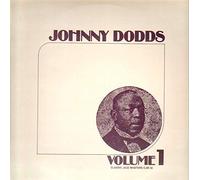 Johnny Dodds - Johnny Dodds Volume 1 (Sweden 1980) : Johnny Dodds