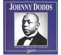 Johnny Dodds - The Best of Johnny Dodds [Import]