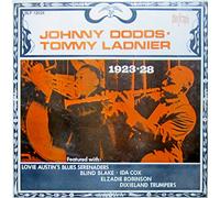 JOHNNY DODDS / TOMMY LADNIER - 1923?28 [Vinyl LP]