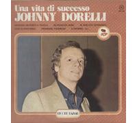 Johnny Dorelli - Una Vita Di Successo