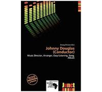 Johnny Douglas (Conductor)