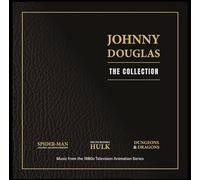 Johnny Douglas - Johnny Douglas | The Collection. VINYL triple album box set. Music from the 1980s Marvel television animation series Spider-Man and his Amazing Friends, The Incredible Hulk and Dungeons & Dragons.