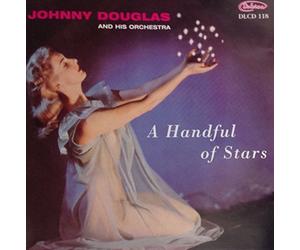 Johnny Douglas Orchestra - A Handful of Stars [Import]
