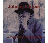 Johnny Farmer – Wrong Doers Respect Me – Vinyle 12" – Sony Music