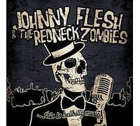 Johnny Flesh & The Redne - This is Hellbilly Music [Import]