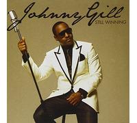 Johnny Gill - Johnny Gill: Still Winning