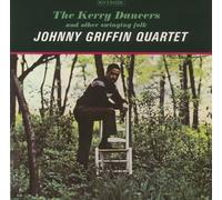 Johnny Griffin - Kelly Dancers [Import]