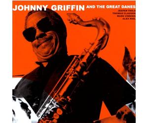 Johnny Griffin & The Great Danes