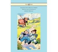 Johnny Gruelle Raggedy Ann's Magical Wishes - Written and Illustrated by (Poche)