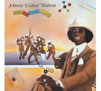 Johnny "Guitar" Watson And The Family Clone by Johnny Guitar Watson [Audio CD]