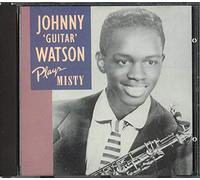 Johnny "Guitar" Watson - Johnny 'Guitar' Watson Plays Misty