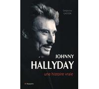 Johnny Halliday - La biographie
