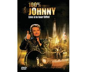 Johnny Hallyday: 100% Johnny Live a La Tour Eiffel