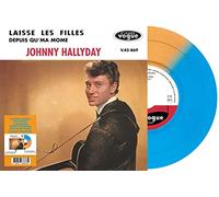 Johnny Hallyday - 2 Succès sur Un 45 Tours-Laisse Les Filles, Depuis Qu'ma Môme Vinyl 7" Bicolore Bleu & Orange
