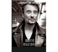 johnny hallyday: carnet de notes johnny hallyday / 210 pages