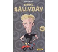 Johnny Hallyday de A à Z