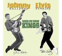 Johnny Hallyday;Elvis Presley - When We Were Kings