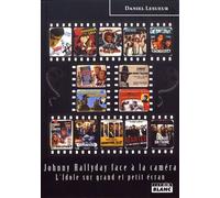 Johnny Hallyday Face À La Caméra - L'idole Sur Grand Et Petit Écran