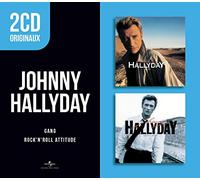 Johnny Hallyday - Gang & Rock'n'roll Attitude