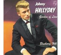 Johnny HALLYDAY - Garden of love - Blueberry hill - 2-track Ltd ed reissue CDSINGLE