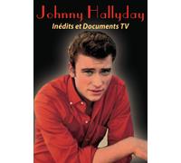 Johnny Hallyday - Inédits Et Documents Tv