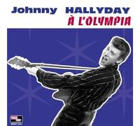Johnny Hallyday - Johnny Hallyday À l'Olympia