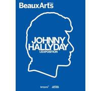 Johnny Hallyday - L’exposition: à Paris - Porte de Versailles