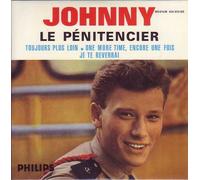 Johnny HALLYDAY - Le pénitencier 4-track CARD SLEEVE - 1) Le pénitencier 2) Toujours plus loin 3) One more time encore une fois 4) Je te reverrai - CDSINGLE