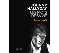 Johnny Hallyday, Les mots de sa vie