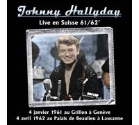Johnny Hallyday - Live En Suisse 61/62' (Boitier Cristal)