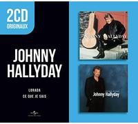 Johnny Hallyday – Lorada / Ce Que Je Sais – 2 CD