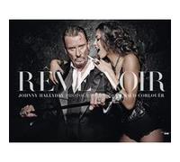 Rêve Noir - Johnny Hallyday
