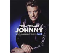 Johnny Hallyday - Tête à tête avec Johnny : L'intégral des Interviews Europe1