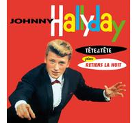 Johnny Hallyday - Tête A Tête Plus Retiens la Nuit 12 Bonus Tracks)