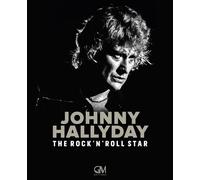 Johnny Hallyday - The Rock'n'roll Star