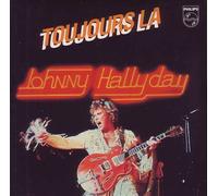 Johnny HALLYDAY - Toujours là ltd ed CARD SLEEVE 2-track 1) Toujours là 2) La fin du voyage CDSINGLE