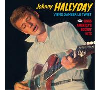 Johnny Hallyday Viens Danser Le Twister + Sings America's Rockin' Hits (CD)