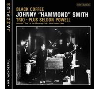 JOHNNY "HAMMOND" SMITH - BLACK COFFEE (+MR.WONDERFUL) CD MAINSTREAM JAZZ NEUF