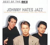 Johnny Hates Jazz - Best of the 80's