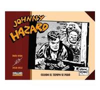 Johnny Hazard 1950-1952 Unknown (Auteur)