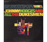 Johnny Hodges - Johnny Hodges & All The Duke's Men. VINYL LP . VG+/VG+