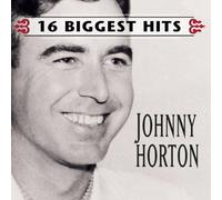 Johnny Horton-16 Biggest Hits