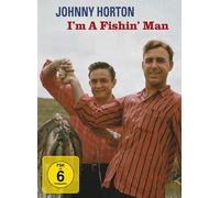 Johnny Horton - Johnny Horton - I'm A Fishin' Man (DVD)