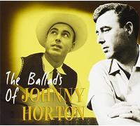 The Ballads Of Johnny Horton