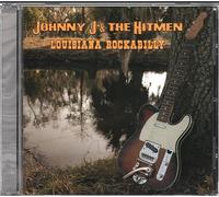 Johnny J. & The Hitmen – Louisiana Rockabilly – CD