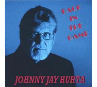 Johnny Jay Huhta - Back in The Game