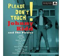 Johnny Kidd & The Pirates - Please Don't Touch! [Vinyl] 10", With Booklet